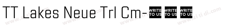 TT Lakes Neue Trl Cm字体转换